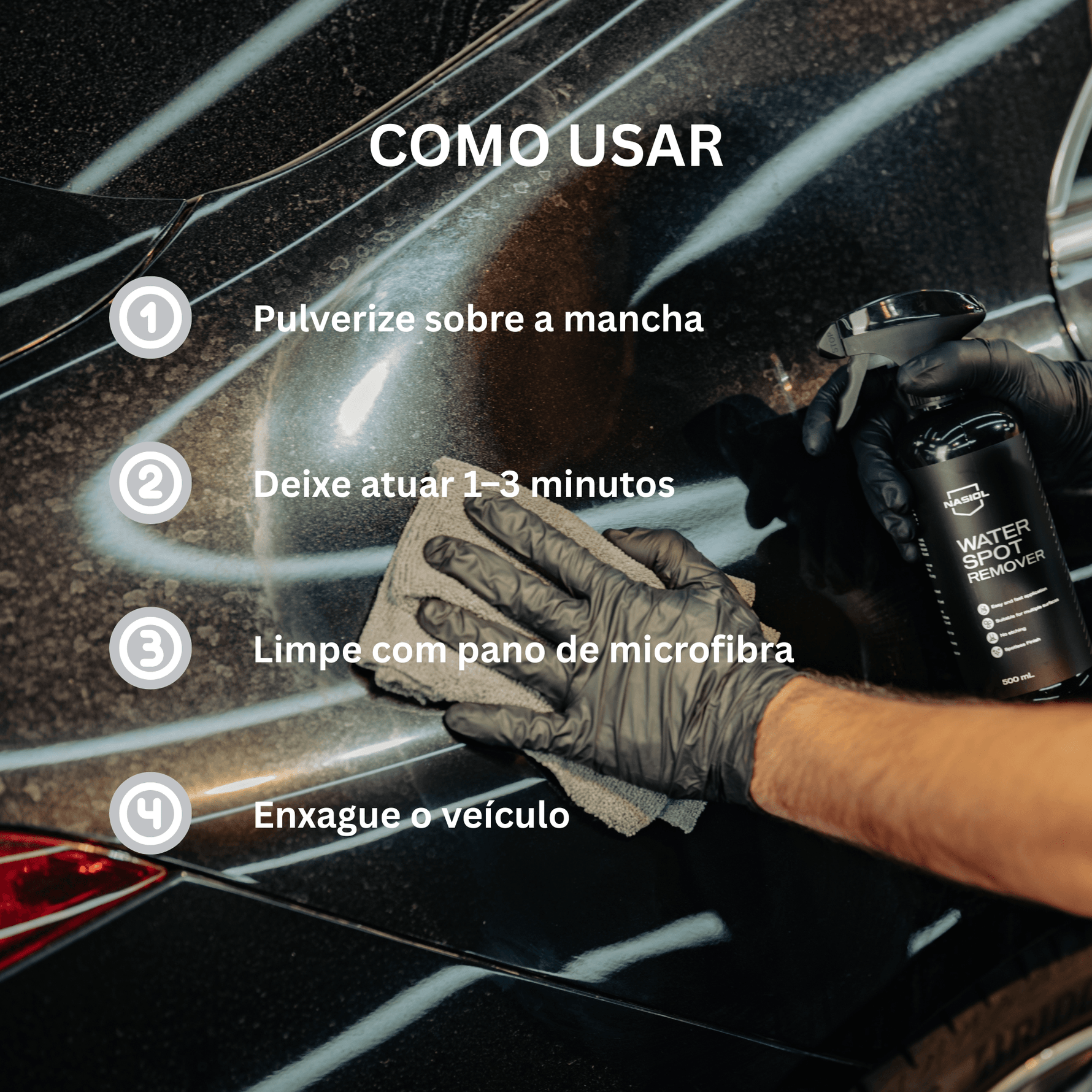 Como usar o removedor de manchas de água Nasiol em 4 passos