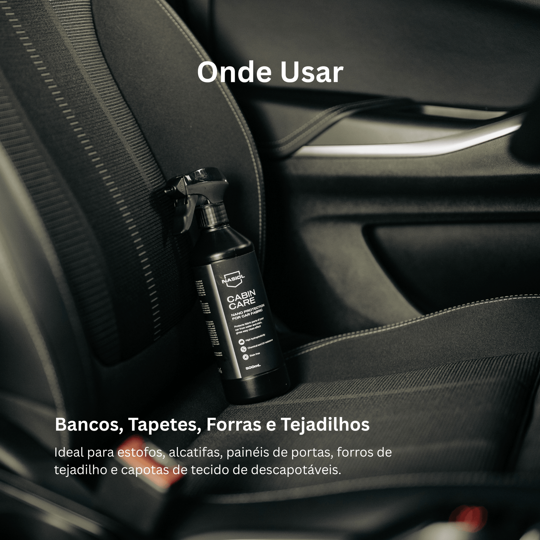 Frasco Nasiol CabinCare colocado no banco do carro, produto indicado para bancos, tapetes e forras de tecido